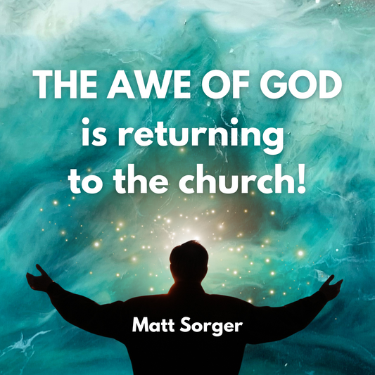 The AWE of God is Coming!